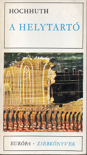 Hochhuth - A helytartó