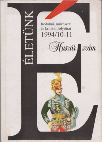 Pete Gyrgy (szek.) - letnk 1994/10-11 - Huszr szm