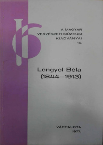 Vrpalota - Magyar Vegyszeti Mzeum Kiadvnyai 15.