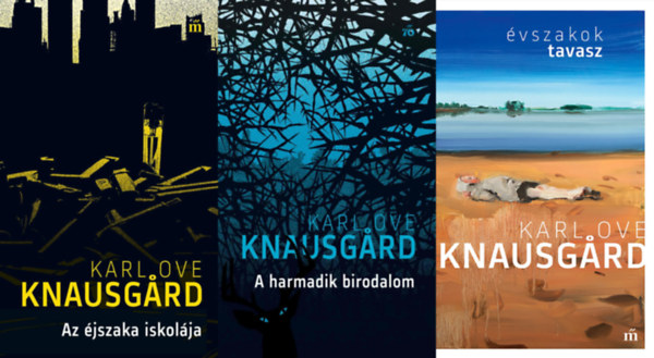 Knausgard Karl Ove, Karl Ove Knausgard - 3 db Karl Ove Knausgard reg�ny: A harmadik birodalom + Tavasz. �vszakok + Az �jszaka iskol�ja