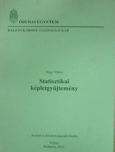 Hunyadi Lszl, Mundrucz Gyrgy, Vita Lszl - Statisztikai kpletgyjtemny s tblzatok (Sajt kppel)