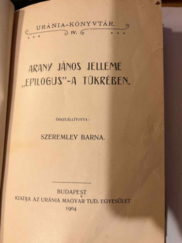 Szeremley Barna - Arany J�nos jelleme "epilogus"-a t�kr�ben