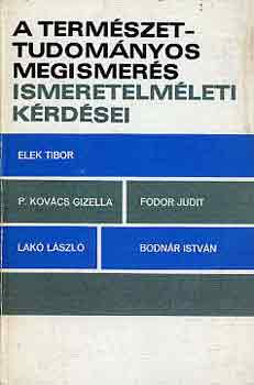 Elek-P. Kovcs-Fodor-Lak - A termszettudomnyos megismers ismeretelmleti krdsei