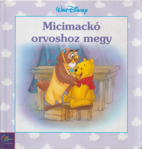 Kathleen W. Zoehfeld, Robbin Cuddy - Micimack� orvoshoz megy (Disney)