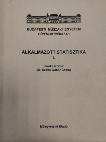 Szab� G�bor Csaba - Alkalmazott statisztika I.