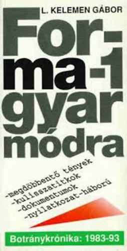 L. Kelemen Gbor - Forma-1 magyar mdra