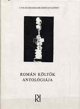 Rom�n k�lt�k antol�gi�ja