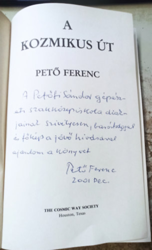 Pető Ferenc - A kozmikus út - dedikált