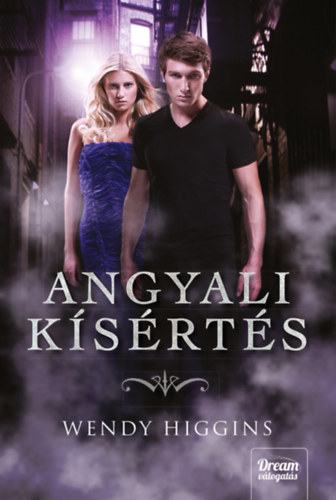 Wendy Higgins - Angyali ksrts