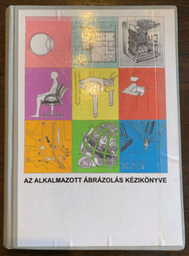 Bthori Sndor, Bthori gnes - Az alkalmazott brzols kziknyve