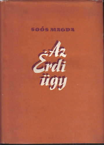 So�s Magda - Az �rdi �gy