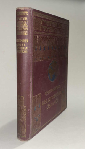 E. W. Pfizenmayer - Kelet-Szibíria ősvilága és őslakói (A Magyar Földrajzi Társaság Könyvtára) - 83 kép + 1 térkép