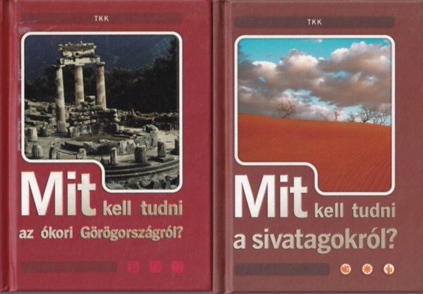 Csatlsn Mikls Anna (szerk.) - 4 db Mit kell tudni  sorozat ( egytt ) 1. Mit kell tudni a romn korrl?  2. Mit kell tudni a gtikrl? 3. Mit kell tudni az rkori Grgorszgrl? 4. Mit kell tudni a sivatagokrl?