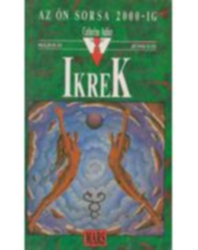 Catherine Aubier - Az n sorsa 2000-ig - Ikrek