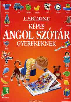 Rebecca Treays, Kate Needham, Lisa Miles - Kpes angol sztr gyerekeknek (Usborne)