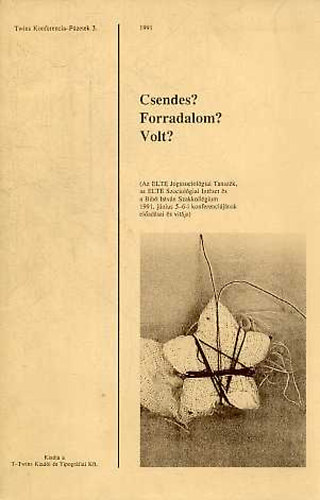 Csendes? Forradalom? Volt?