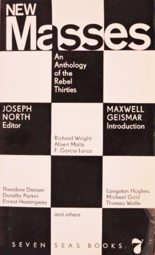 Joseph North (szerk.) - New Masses - An Anthology of the Rebel Thirties