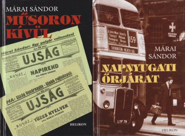 M�rai S�ndor - Napnyugati �rj�rat + M�soron k�v�l (2 m�)
