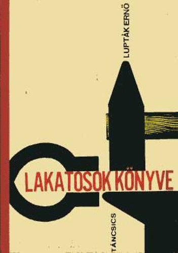 Luptk Ern - Lakatosok knyve