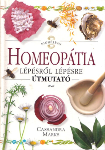 Cassandra Marks - Homeopátia lépésről lépésre