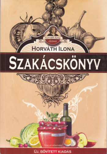 Horv�th Ilona - Szak�csk�nyv