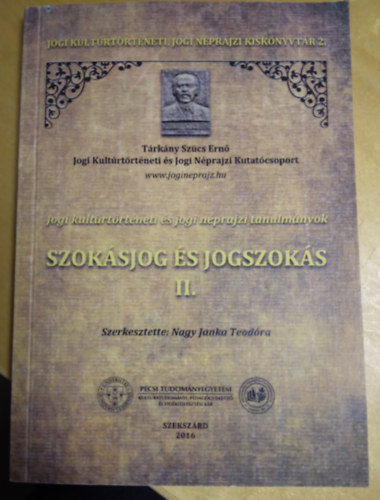 Nagy Janka Teodra (szerk.) - Szoksjog s jogszoks II