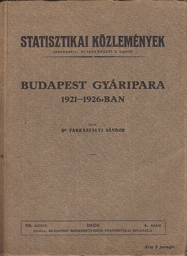 dr. Farkasfalvi S�ndor - Budapest gy�ripara 1921-1926-ban (Statisztikai k�zlem�nyek 56. k�tet 4. sz�m)