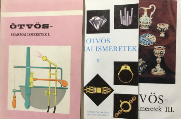 Farkas- Pallai- Varga- Gottschall - �tv�s szakmai ismeretek I-III. (A szakmunk�sk�pz� iskol�k sz�m�ra)