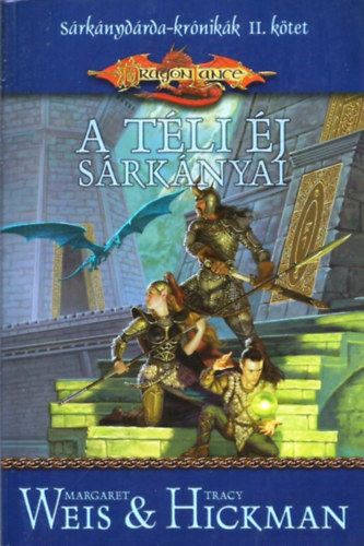 Weis-Hickman - A téli éj sárkányai