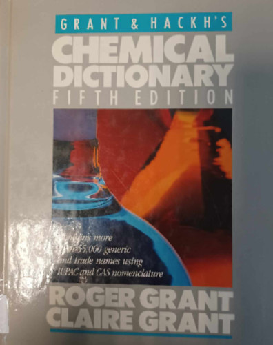 Roger Grant, Claire Grant - Chemical Dictionary - Fifth Edition