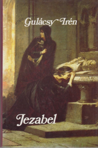 Gulcsy Irn - Jezabel