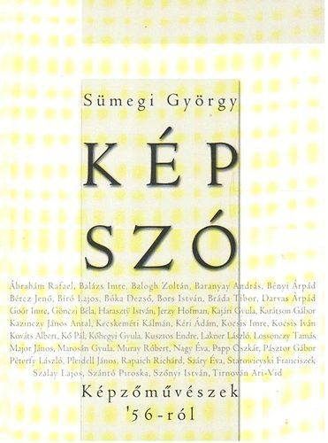 Smegi Gyrgy - Kp-Sz (Kpzmvszek '56-rl)