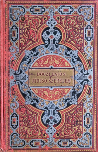 Dczi Lajos - Utols szerelem