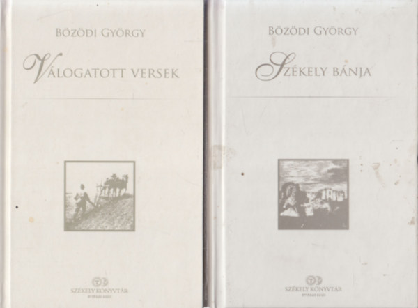 Bzdi Gyrgy (szerk.) - 2 db Bzdi Gyrgy m: Vlogatott versek + Szkely bnja