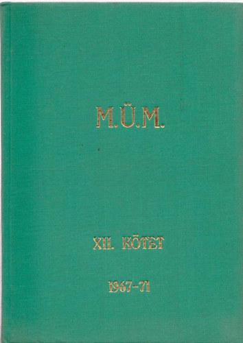 Magyar get mnesknyv XII. ktet (1967-1971)