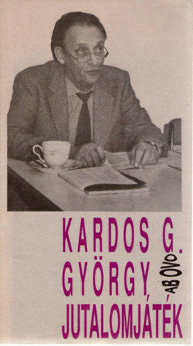 Kardos G. Gyrgy - Jutalomjtk