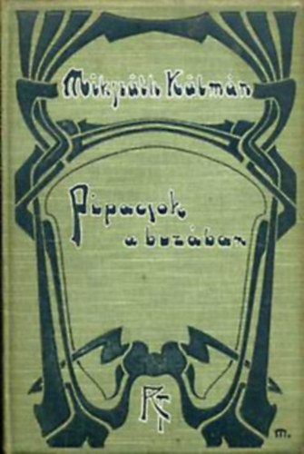 Mikszáth Kálmán - Pipacsok a buzában