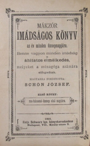 Schn Jzsef (ford) - Mkzr Imdsgos knyv az v minden nnepnapjra.1.kt.ros-hsson nnep els napjra
