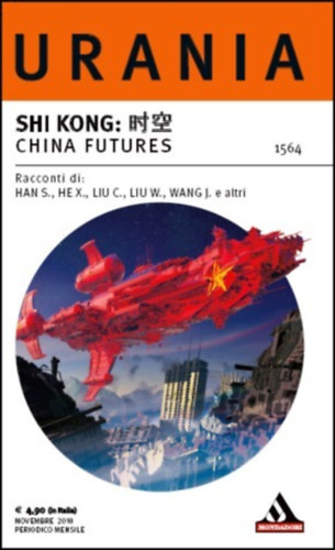 Lorenzo Andolfatto (szerk.) - SHI KONG: ?? China Futures