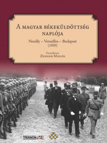 Zeidler Mikls \(szerk.) - A magyar bkekldttsg naplja