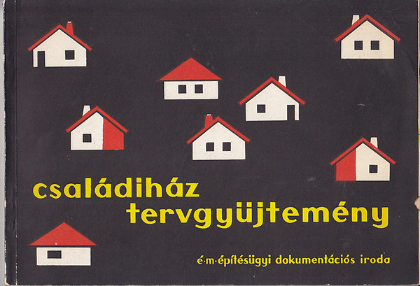 Családiház tervgyűjtemény