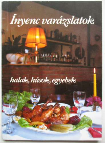 Bstyai Frigyes - nyenc varzslatok-halak,hsok,egyebek
