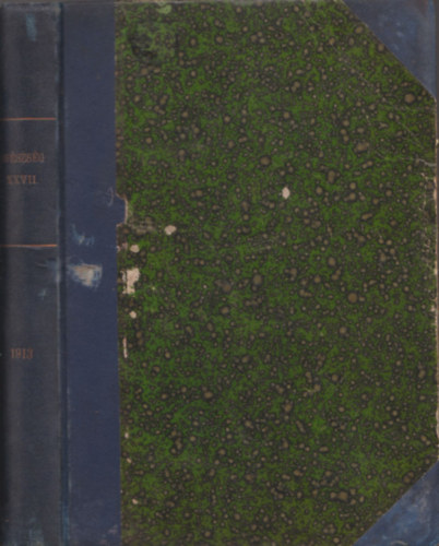 Dalmady Zoltán; Lobmayer Géza dr. - Egészség (folyóirat)- 1913. évfolyam