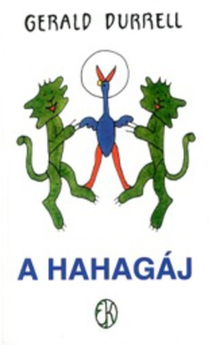 Gerald Durrell - A hahag�j