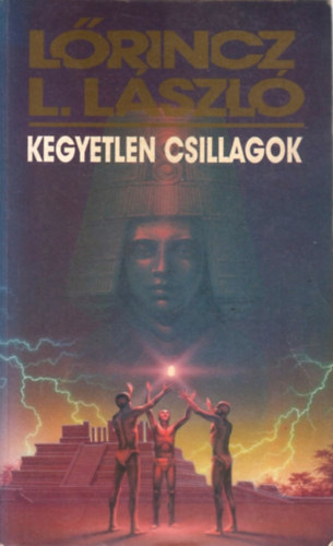 Lőrincz L. László - Kegyetlen csillagok