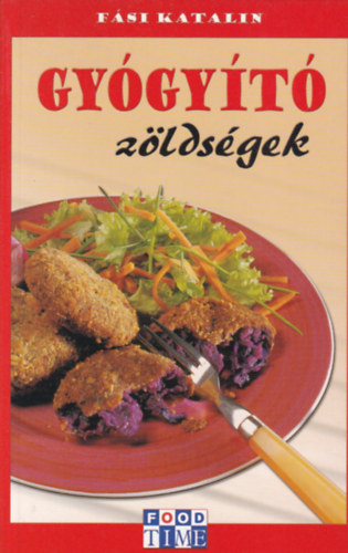 Fsi Katalin - Gygyt zldsgek