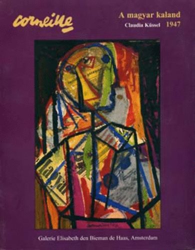 Corneille - A magyar kaland 1947