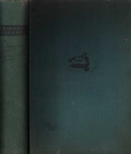 Zsindely Ferenc - Dunrul fj a szl...