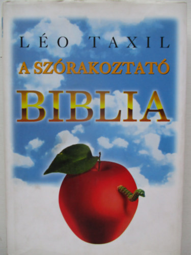 Lo Taxil - A szrakoztat Biblia