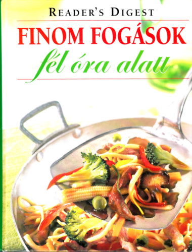 Finom fogsok fl ra alatt (Reader's Digest)